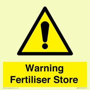 Warning Fertiliser Store